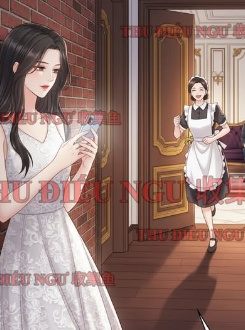 Khi Tổng Tài Cưới Bà Giúp Việc 48 Tuổi